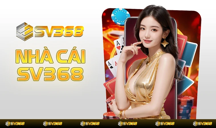 Trang chủ 30 SV368 - Nhà Cái SV 368 - Địa Chỉ Cá Cược Uy Tín Số 1 Thị Trường Việt Nam